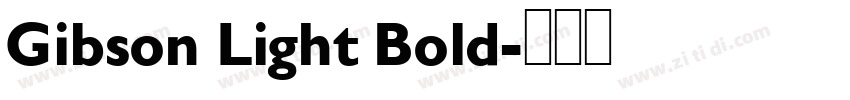 Gibson Light Bold字体转换